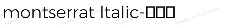 montserrat ltalic字体转换